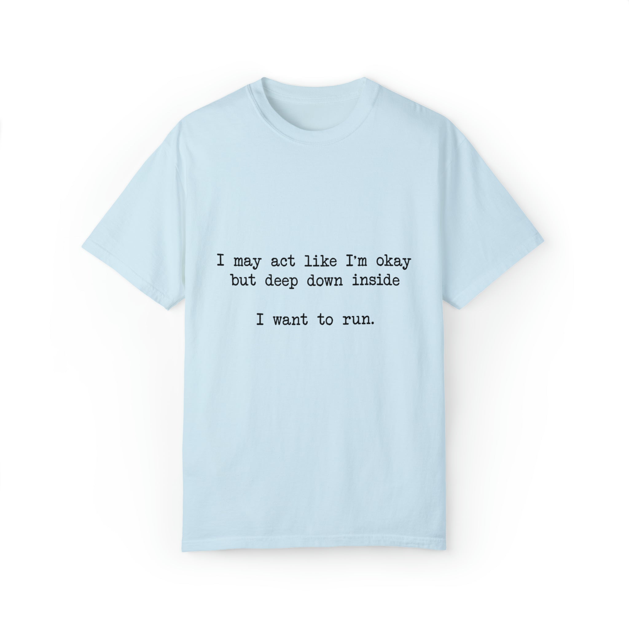 "I Want To Run" T-shirt