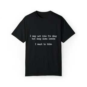 "I Want To Bike" T-shirt