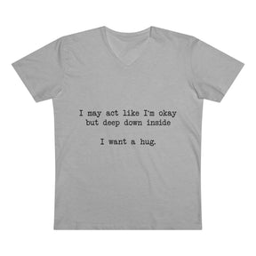 "I Want a Hug" V-Neck Tee