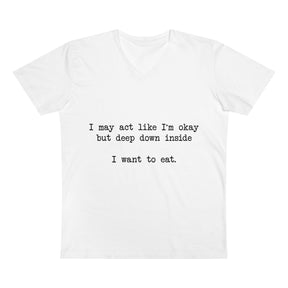 "I Want To Eat" V-Neck Tee