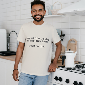 "I Want To Cook" T-shirt